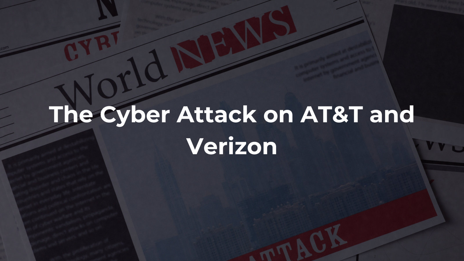 Salt Typhoon: The Cyber Attack on AT&T and Verizon