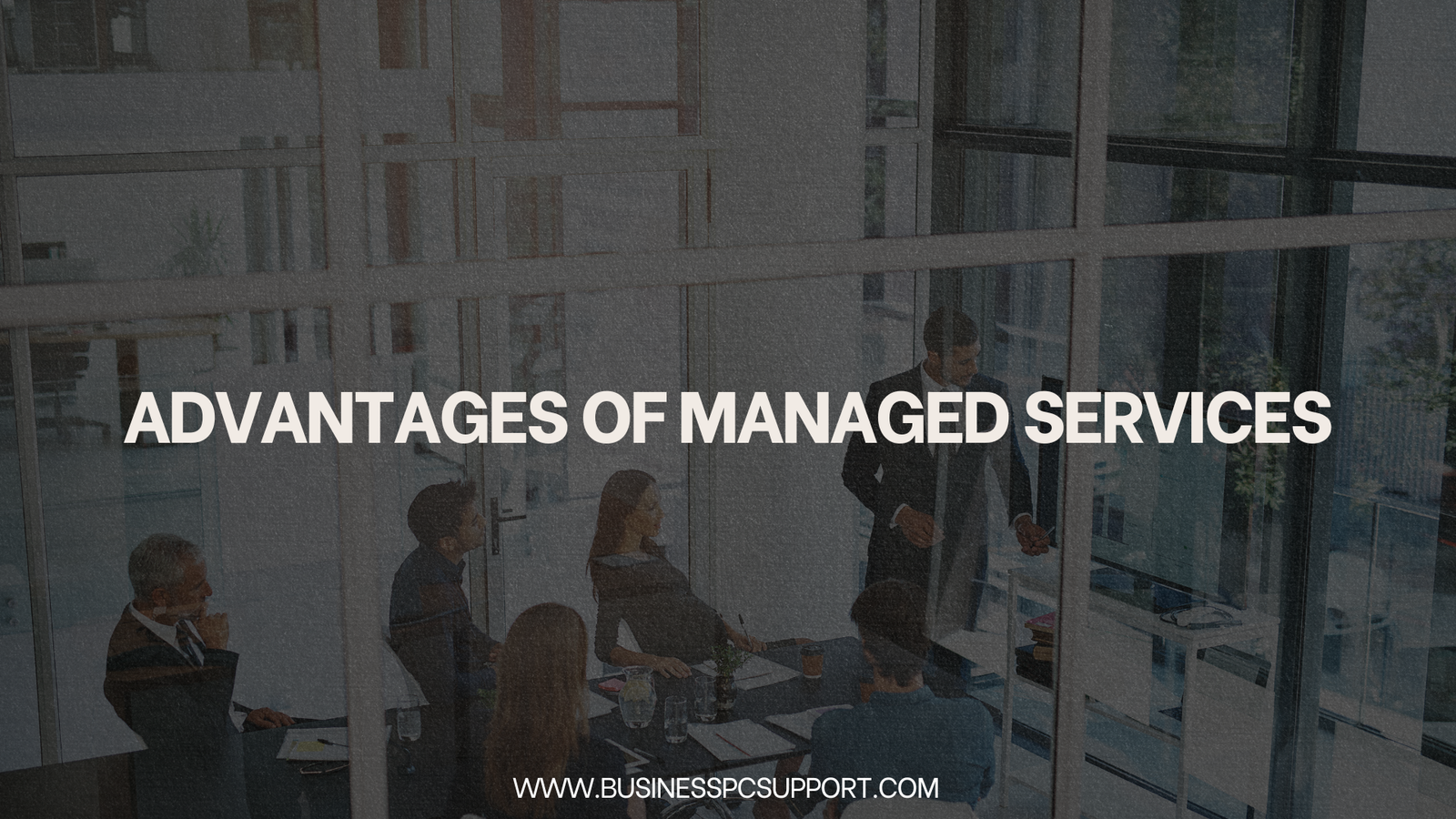 Advantages of Managed Services