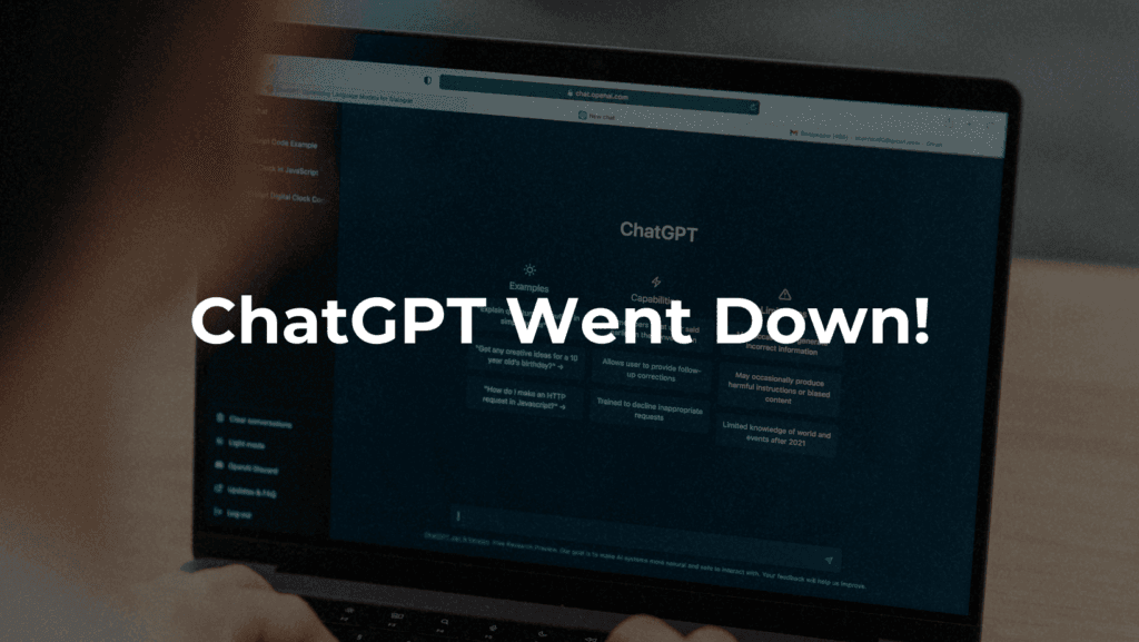 ChatGPT Went Down! Here's What You Need to Know and How to Be Ready - Chatgpt Outage 1 chat gpt went down