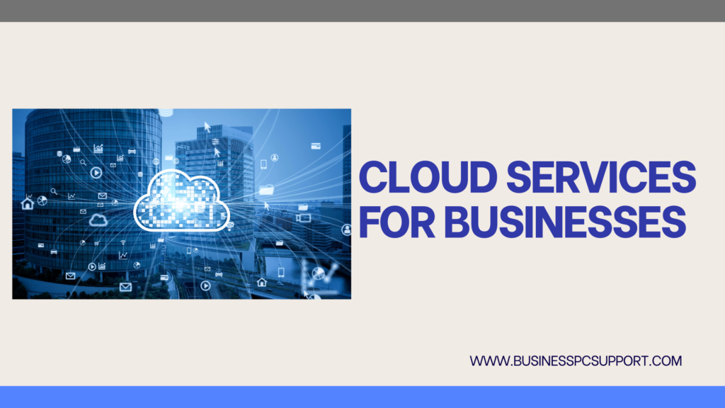 Cloud Services for Businesses