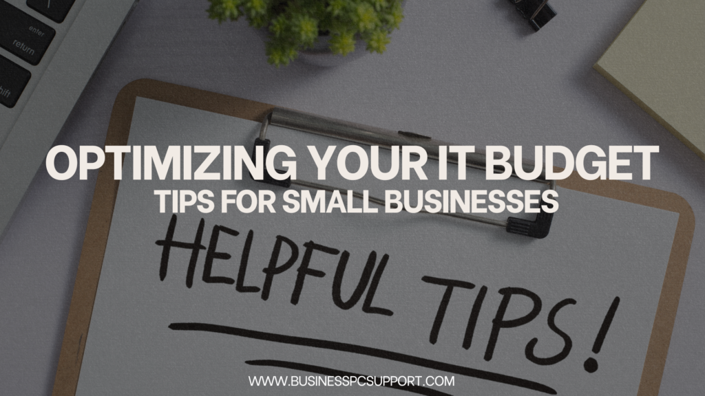 Optimizing Your IT Budget
