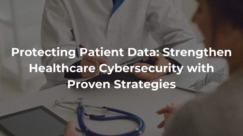 Protecting Patient Data