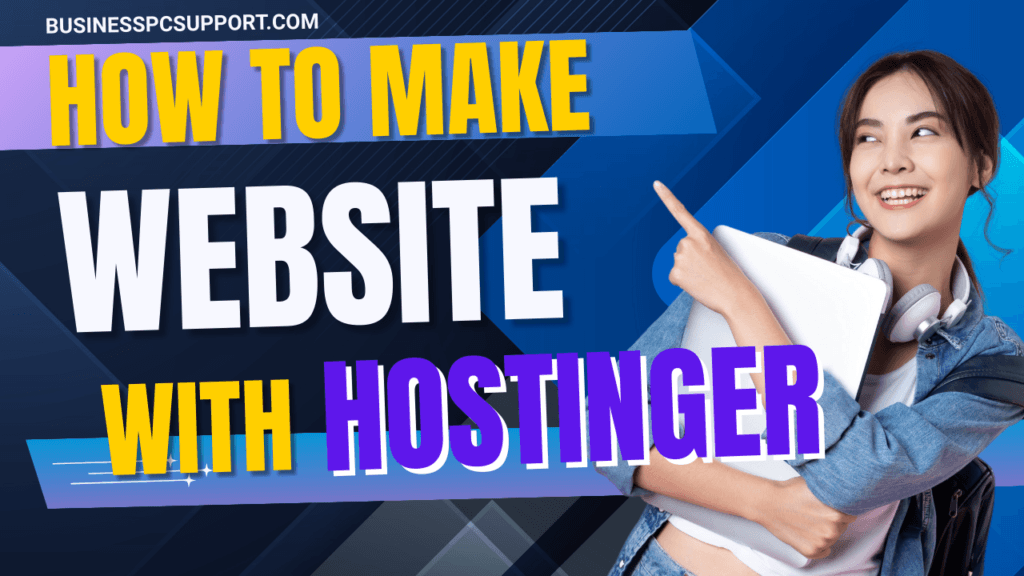 How to Make a Website with Hostinger