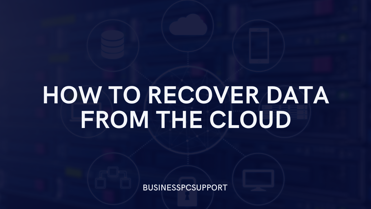 How to Recover Data from the Cloud