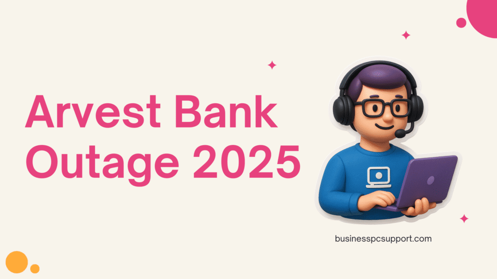Arvest Bank Outage 2025