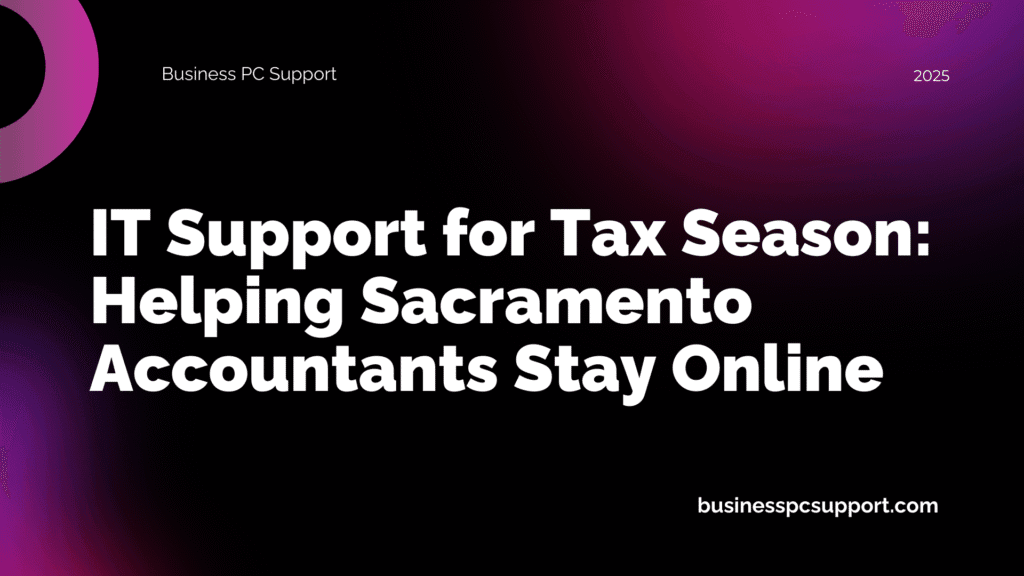 IT Support for Tax Season