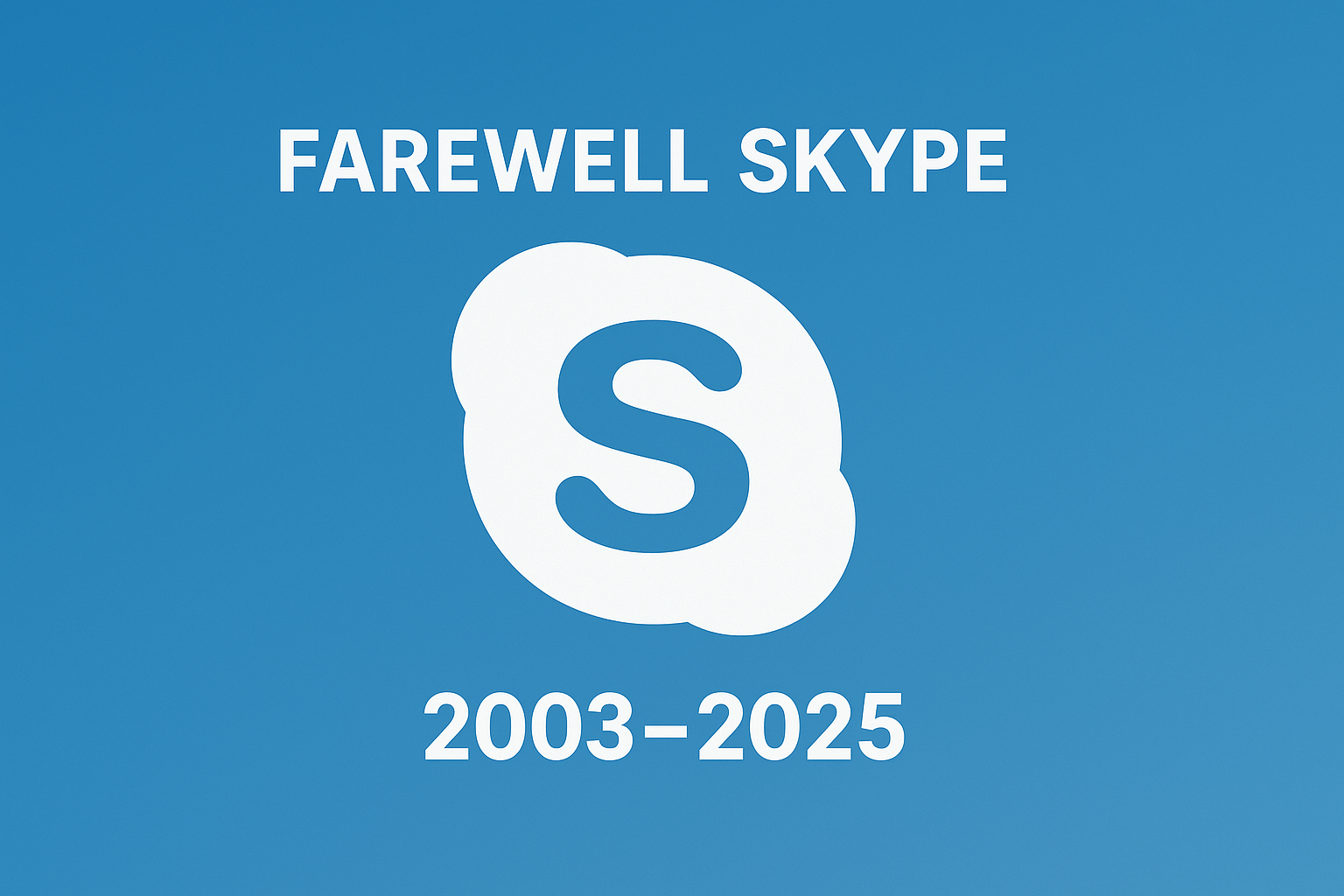 farewell skype
